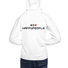 I Love Happy People - Unisex Hoodie Back