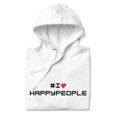 I Love Happy People - Unisex Hoodie Front