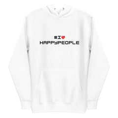 I Love Happy People - Unisex Hoodie Front