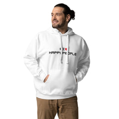 I Love Happy People - Unisex Hoodie Front